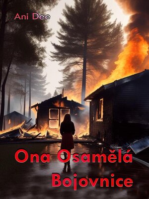 cover image of Ona Osamělá Bojovnice